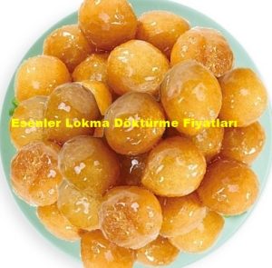 esenler-lokma-dokturme-fiyatlari